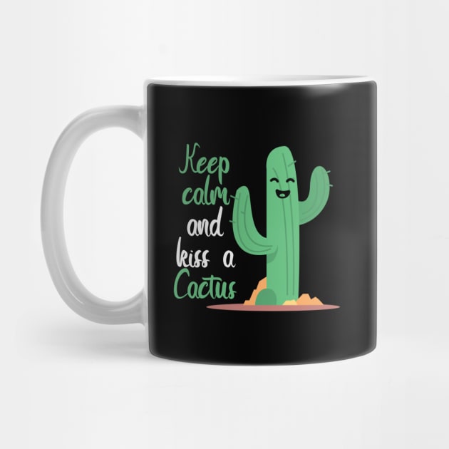 Cactus keep calm kiss funny by maxcode